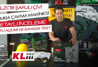 KLPRO KLZC18 Şarjlı Çivi/Zımba Çakma Makinası | Kutu Açılışı ve Detaylı İnceleme
